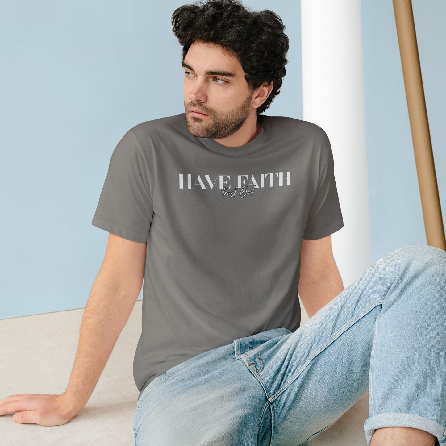 Have Faith Trust God Tee