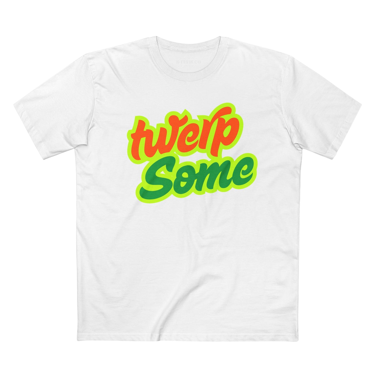 Twerp Some Adult Tee