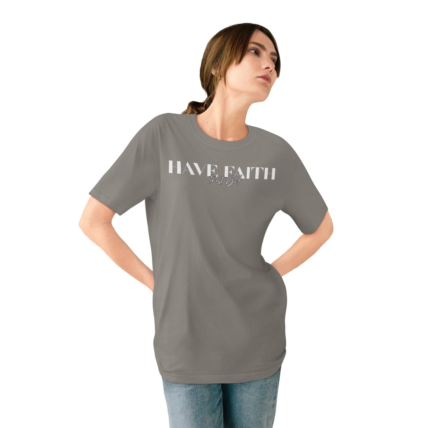 Have Faith Trust God Tee