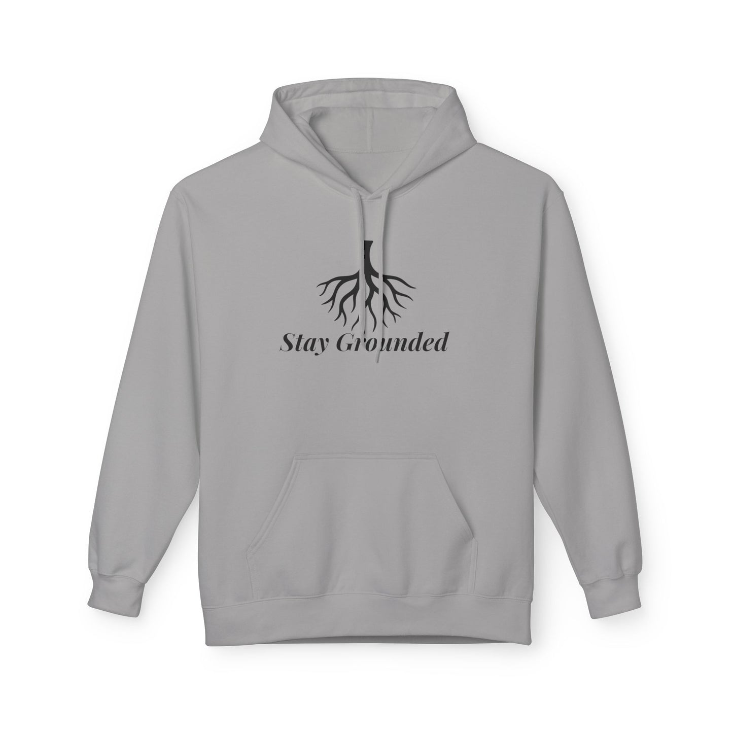 Stay Grounded Hoodie - Unisex Fleece