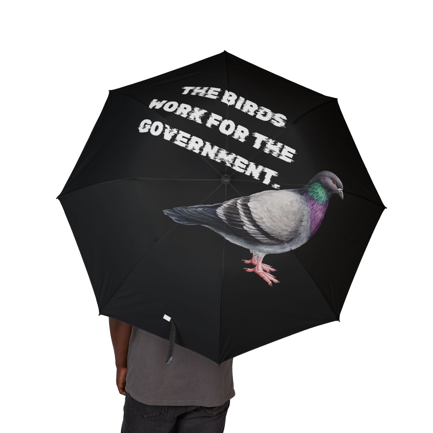 The Birds Work For The Government Semi-Automatic Foldable Umbrella