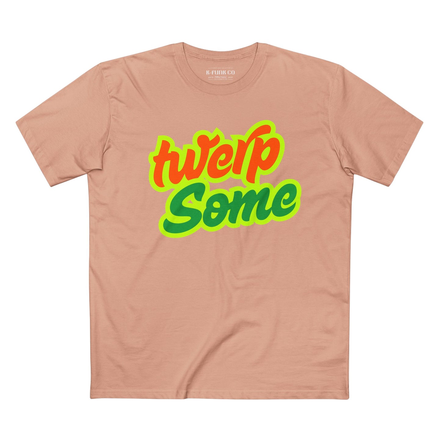 Twerp Some Adult Tee