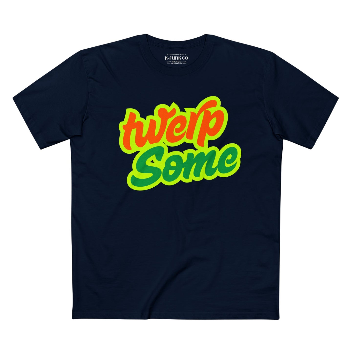 Twerp Some Adult Tee