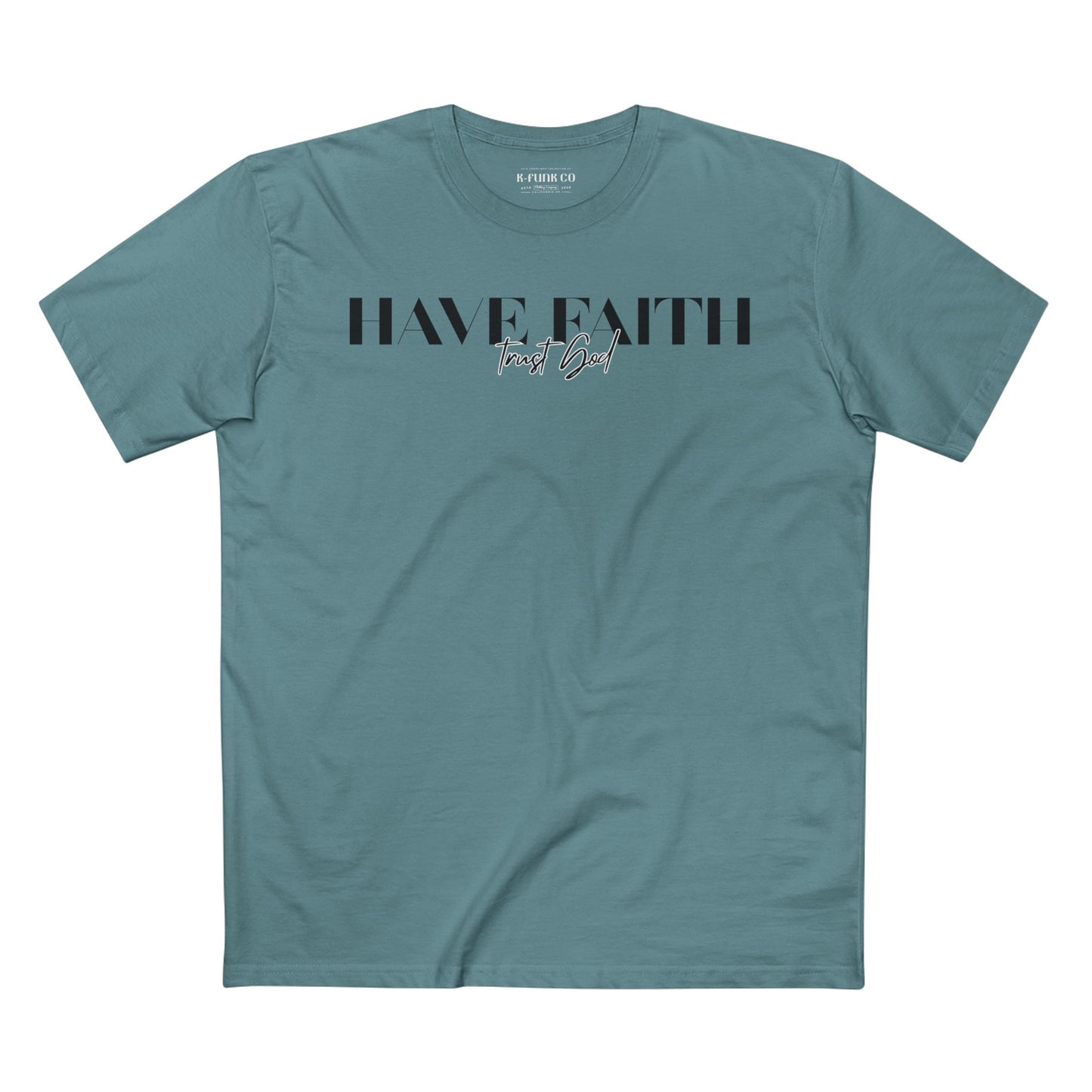 Have Faith Trust God Tee Black