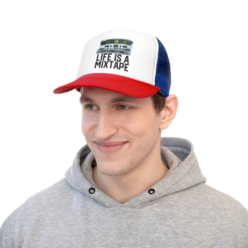Life Is A Mixtape Trucker Cap