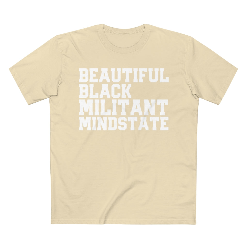 Beautiful Black Militant Mindset Staple Tee
