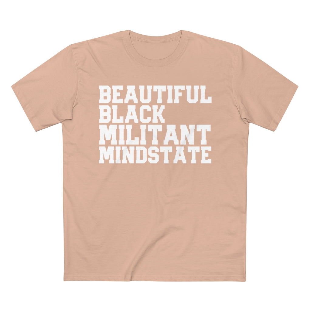 Beautiful Black Militant Mindset Staple Tee