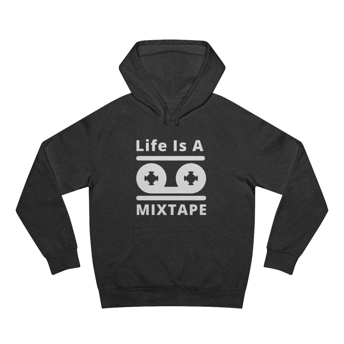 Life Is A mixtape Tee Hoodie Sweatshirt