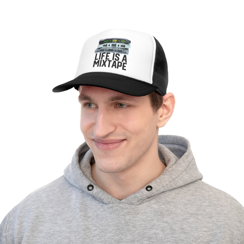 Life Is A Mixtape Trucker Cap