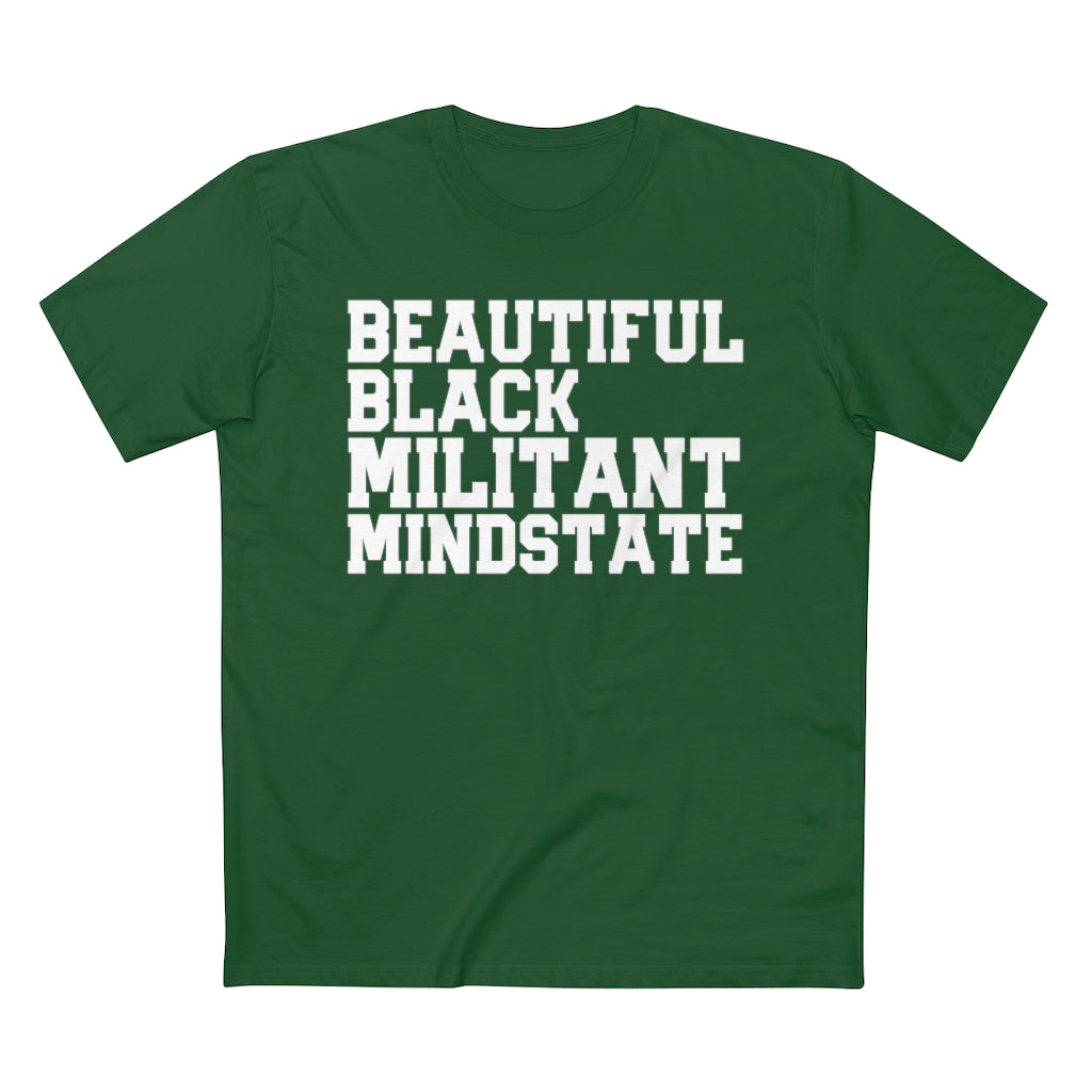 Beautiful Black Militant Mindset Staple Tee