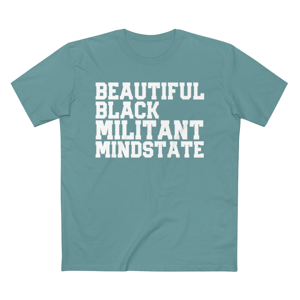 Beautiful Black Militant Mindset Staple Tee