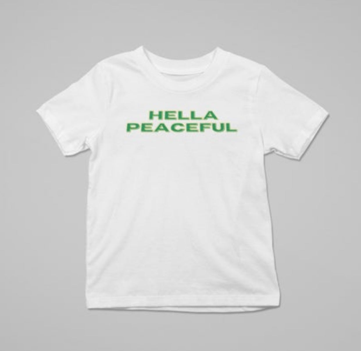 Hella Peaceful T-Shirt