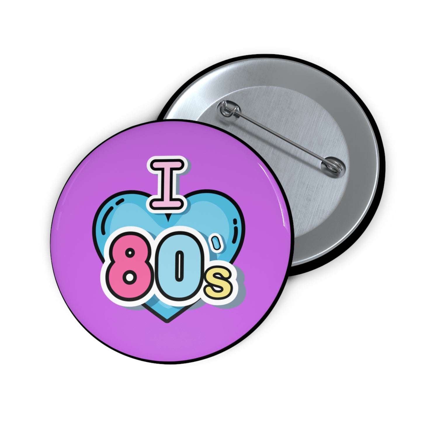 Button Pins - I Love the 80s Retro Design