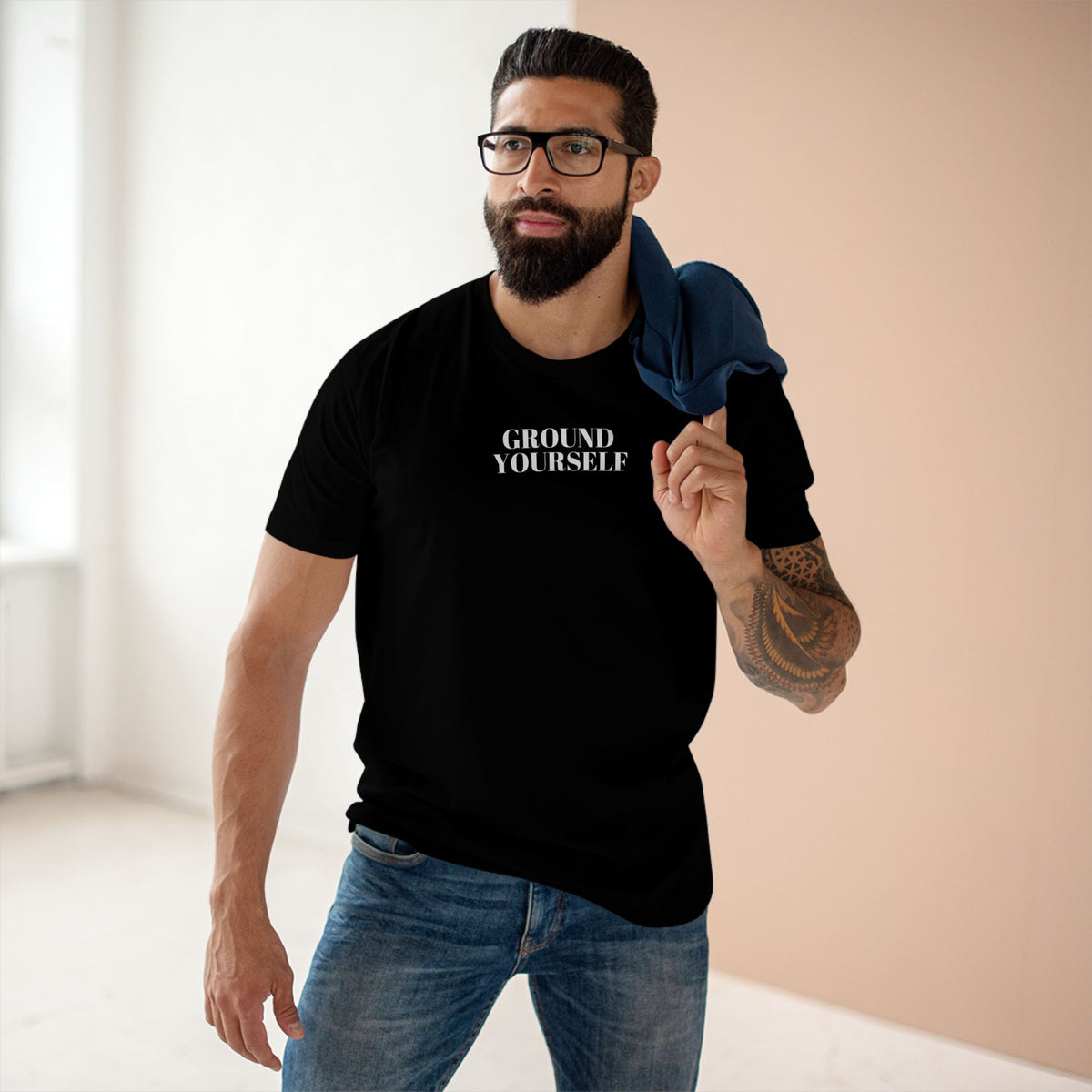 Ground Yourself/ White Font