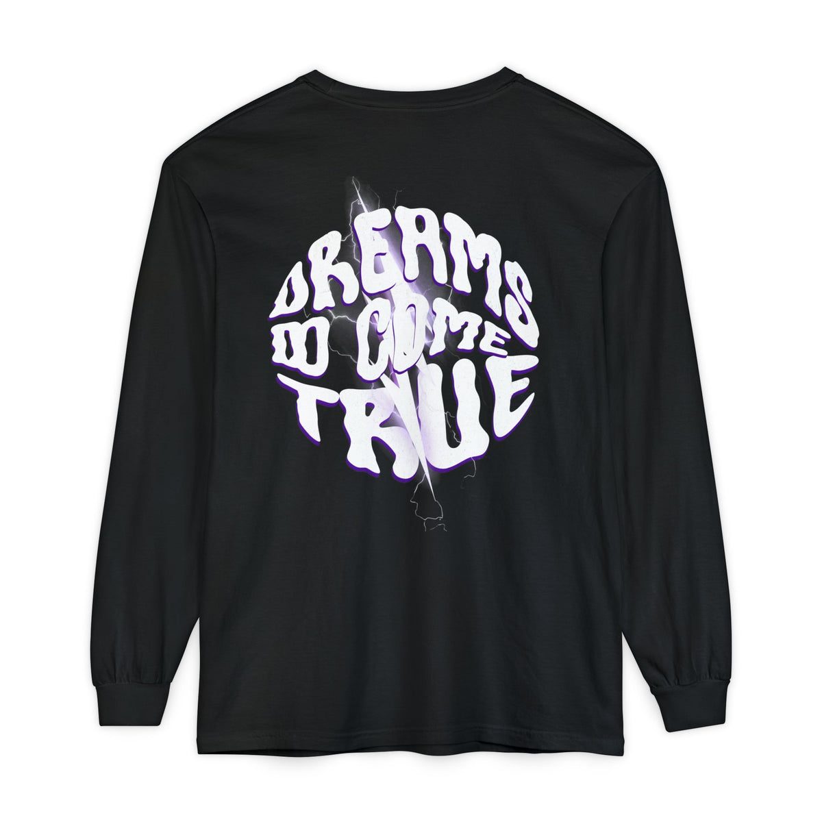 Dreams Do Come True Graphic Long Sleeve T-Shirt