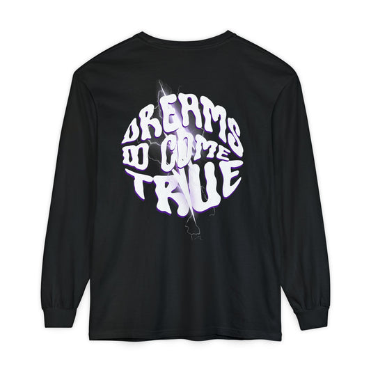 Dreams Do Come True Graphic Long Sleeve T-Shirt