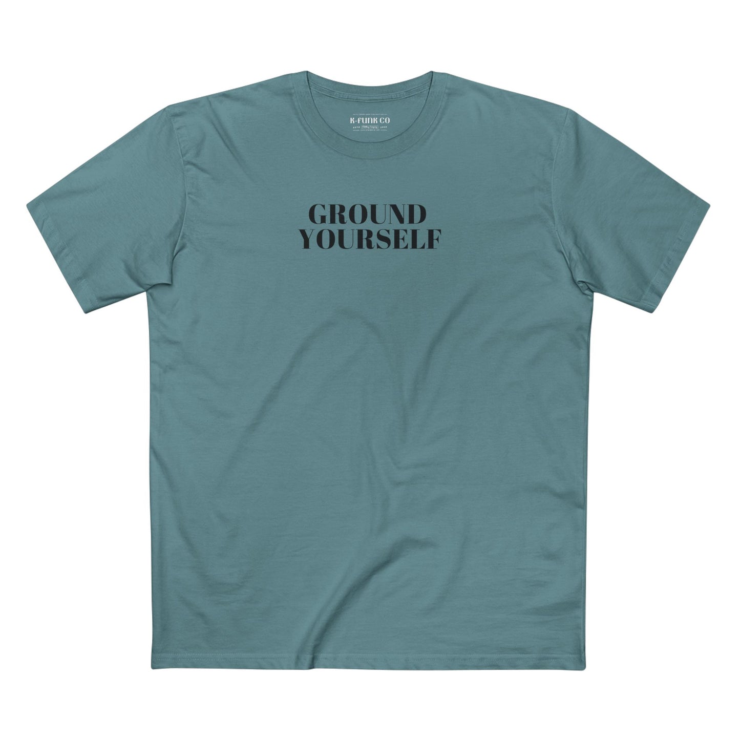 Ground Yourself/Black Font