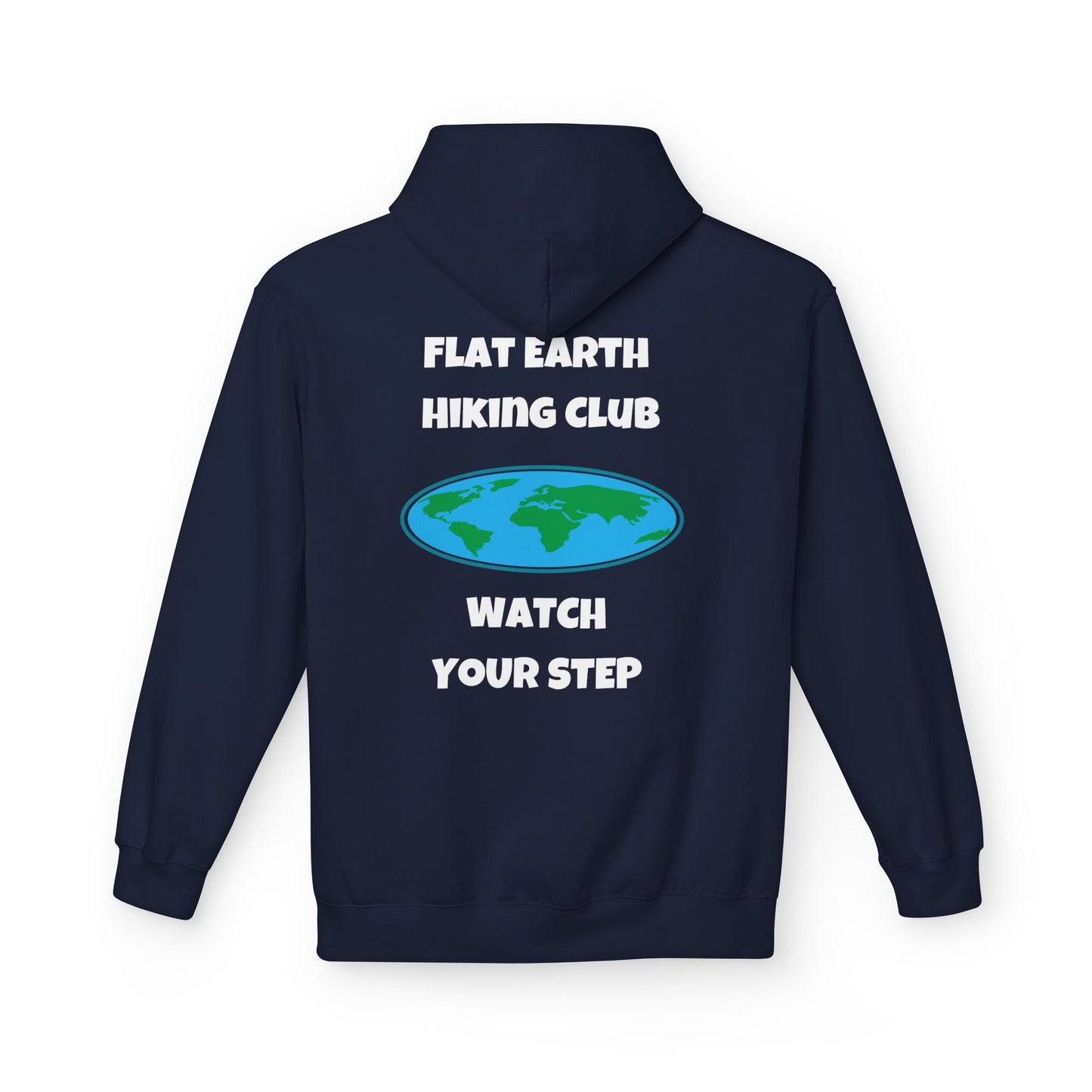 Hoodie Flat Earth Hiking Club Design