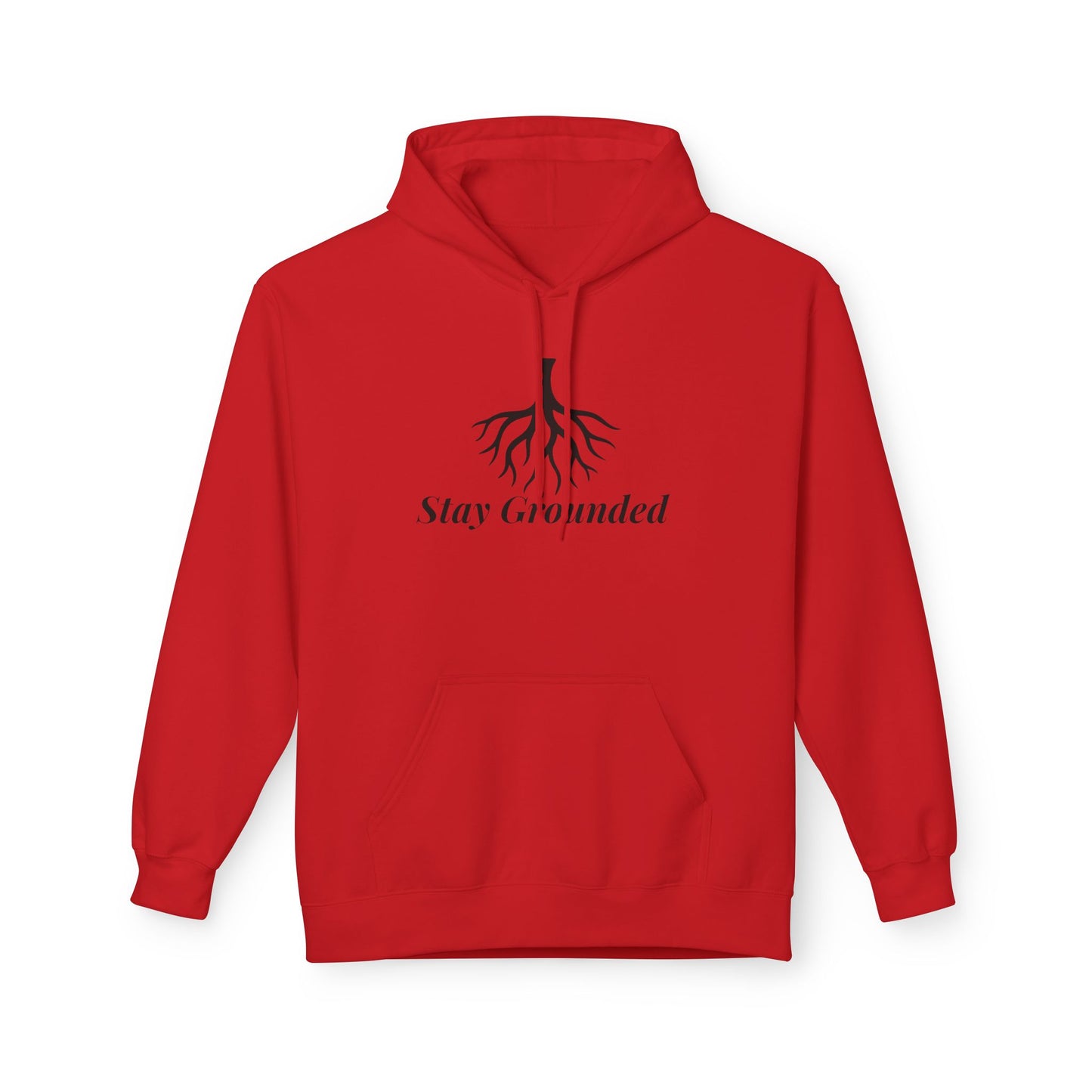 Stay Grounded Hoodie - Unisex Fleece