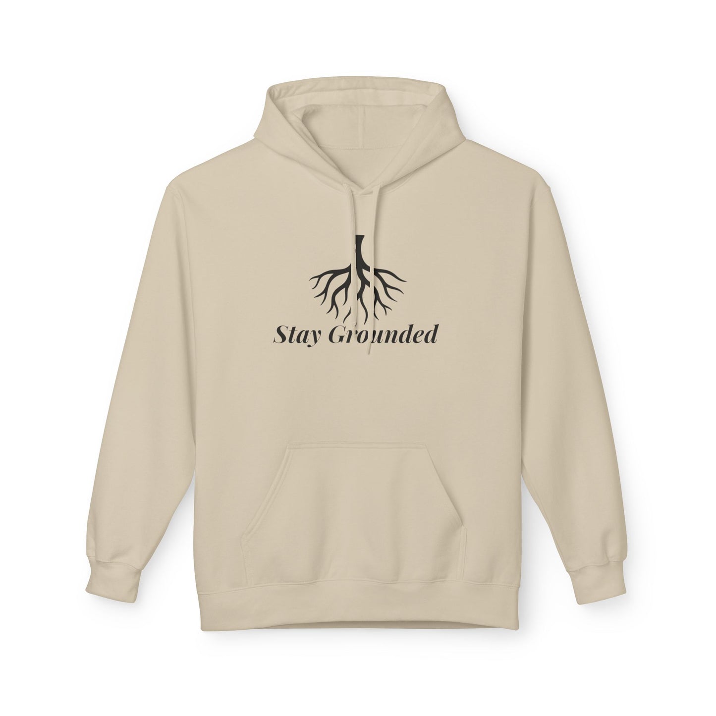 Stay Grounded Hoodie - Unisex Fleece