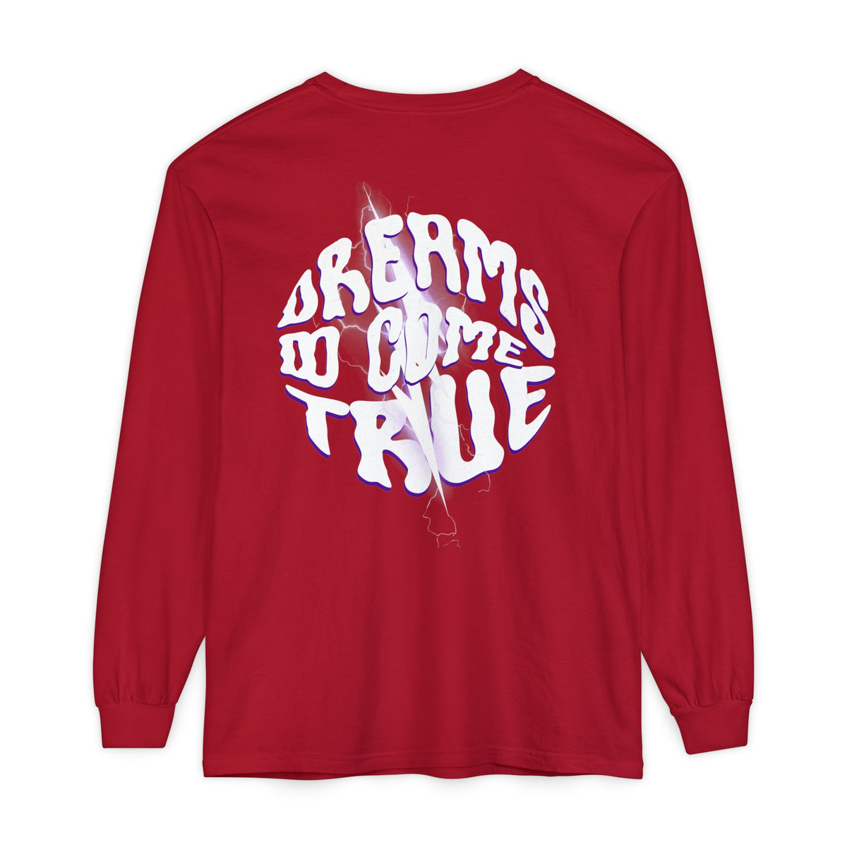 Dreams Do Come True Graphic Long Sleeve T-Shirt