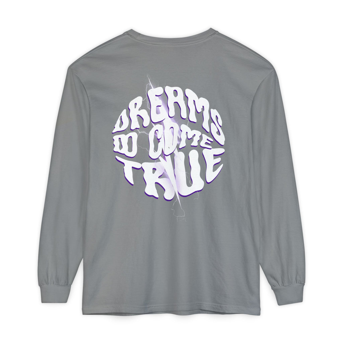 Dreams Do Come True Graphic Long Sleeve T-Shirt