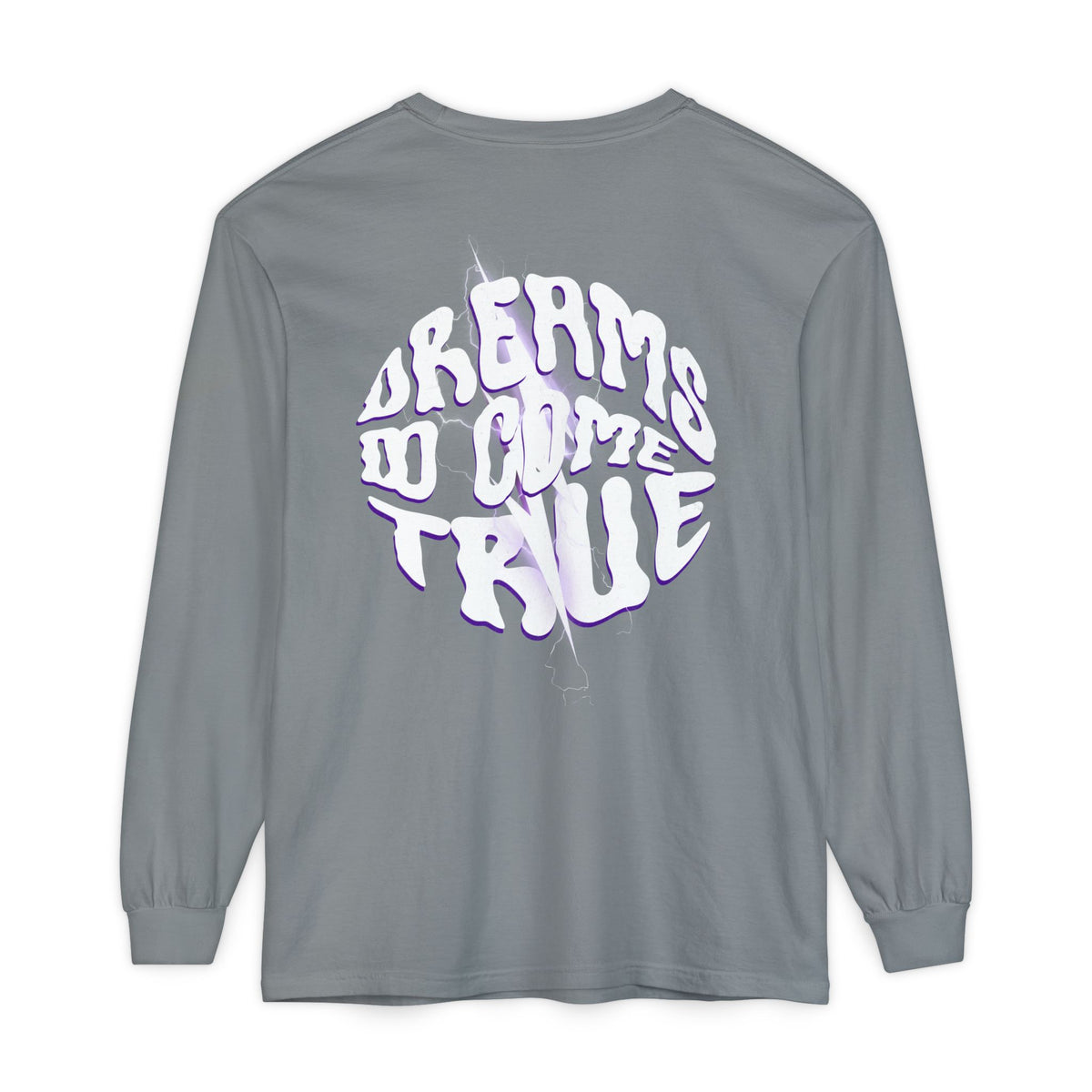 Dreams Do Come True Graphic Long Sleeve T-Shirt
