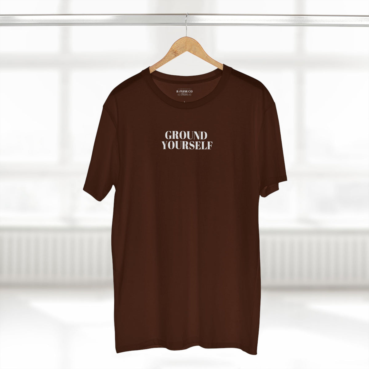 Ground Yourself/ White Font