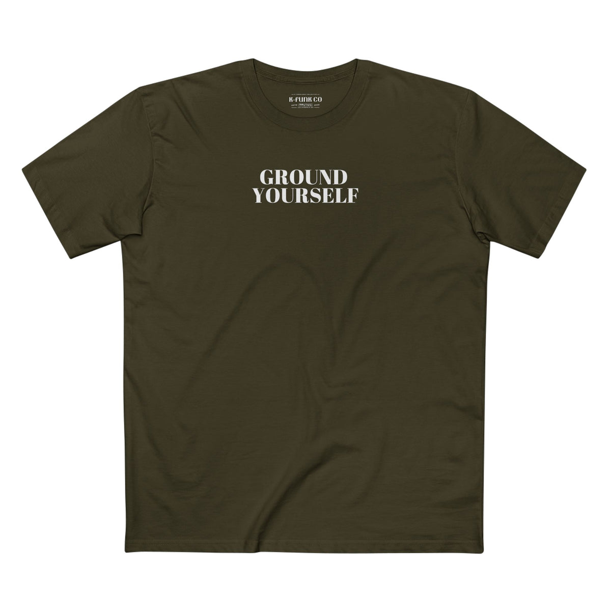 Ground Yourself/ White Font