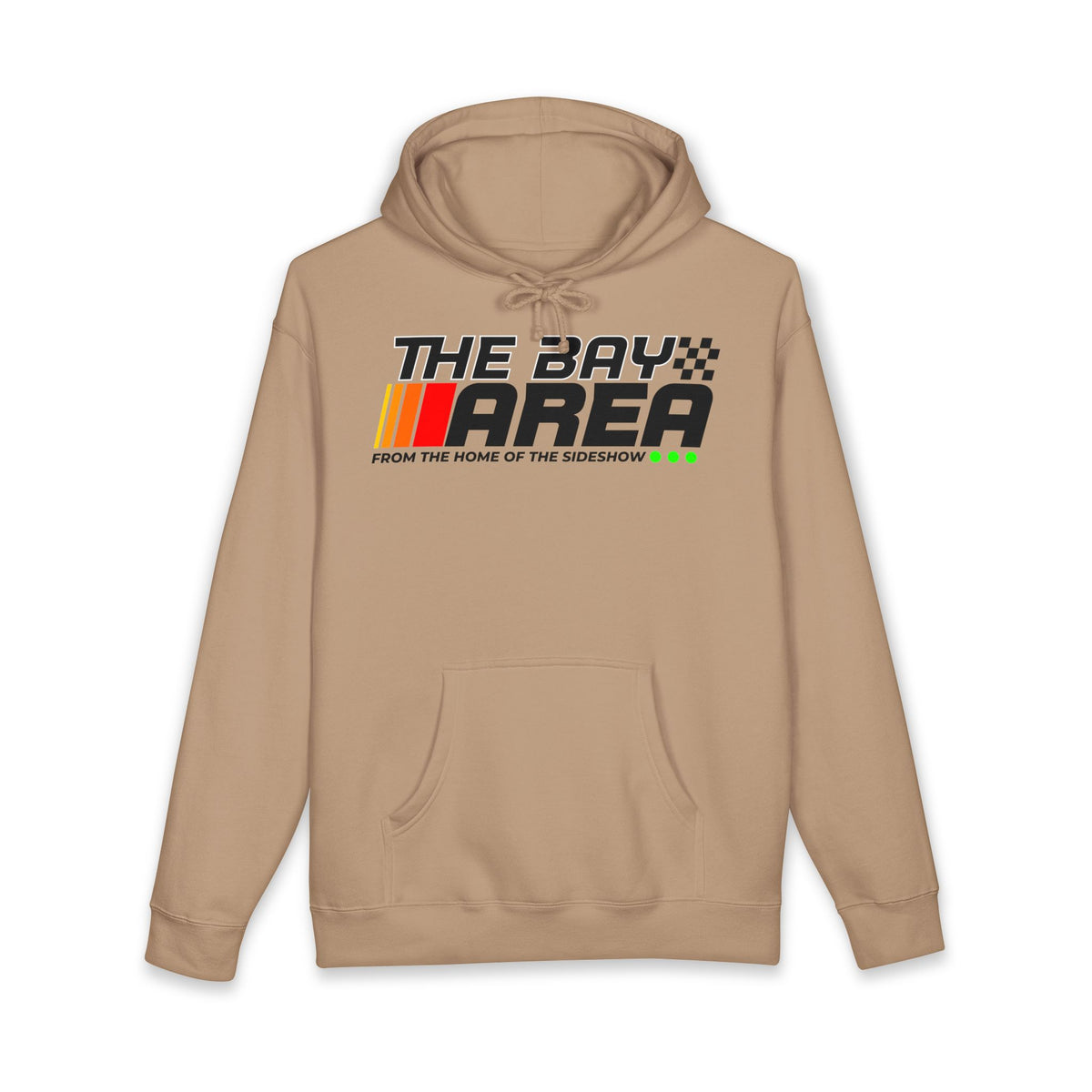The Bay Area “From the Home of the Season” Hoodie