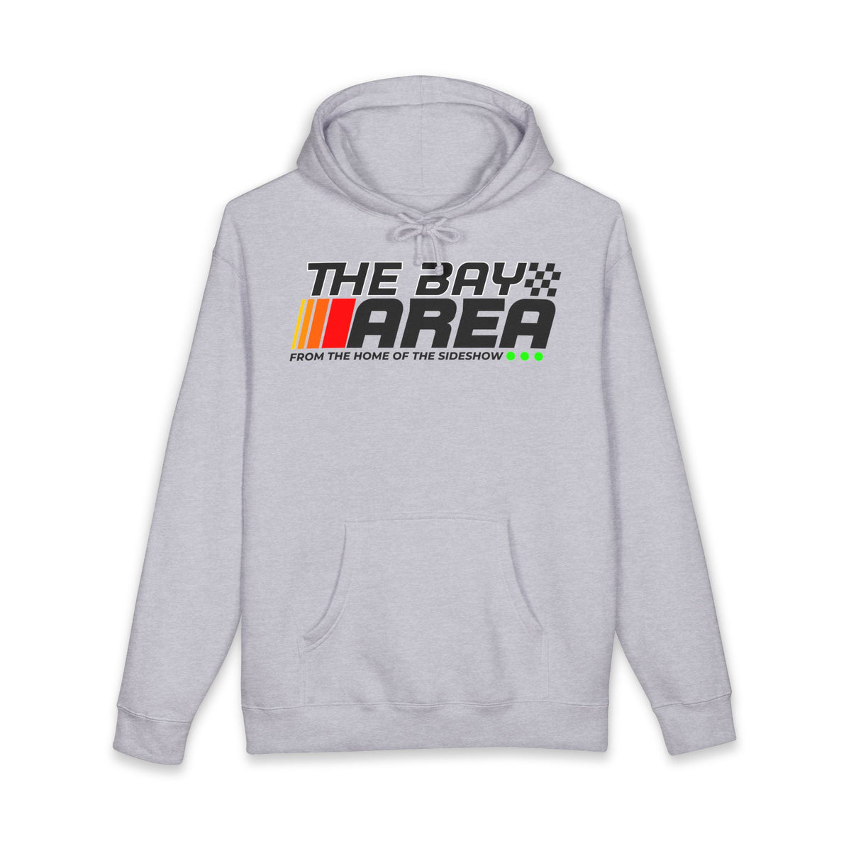 The Bay Area “From the Home of the Season” Hoodie