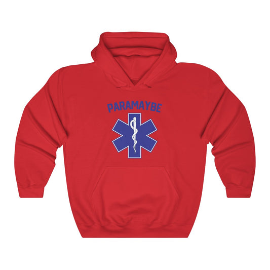 Paramaybe Hoodie Sweatshirt EMS, Firefighter, Fire Department Shirt, EMT Shirt, Police Officer Shirt, Hardwork Shirt, Leadership Shirt