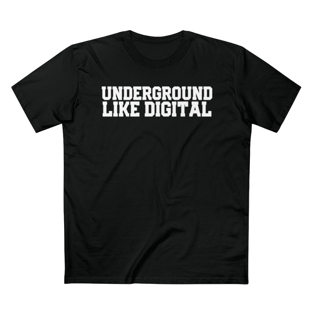 Underground Like Digital Staple Tee