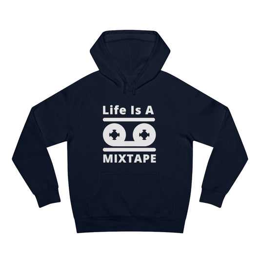 Life Is A mixtape Tee Hoodie Sweatshirt