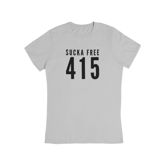 Sucka Free 415 T-Shirt