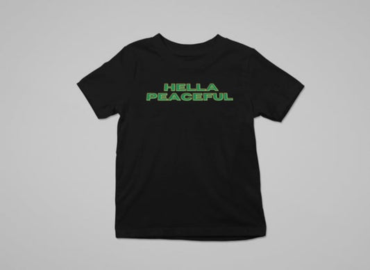 Hella Peaceful T-Shirt